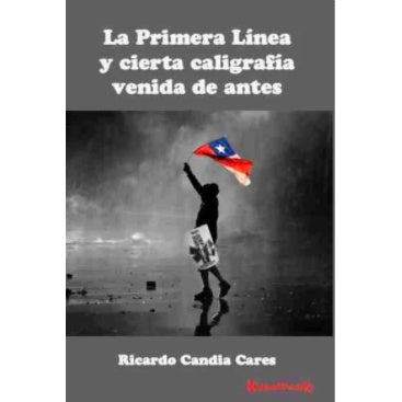 LA PRIMERA LINEA Y CIERTA CALIGRAFIA VENIDA DE ANTES