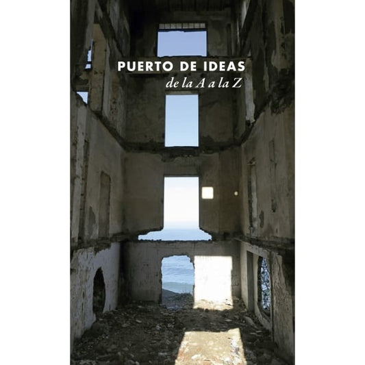 PUERTO DE IDEAS DE LA A A LA Z