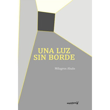 UNA LUZ SIN BORDE
