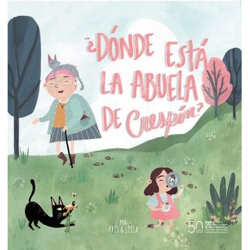 ¿DONDE ESTA LA ABUELA DE CRESPIN?