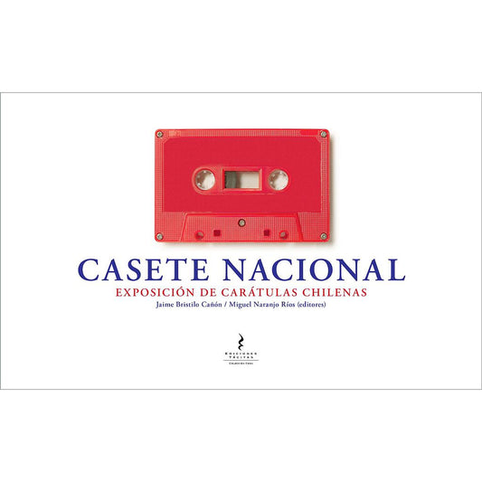CASETE NACIONAL. EXPOSICION DE CARATULAS CHILENAS