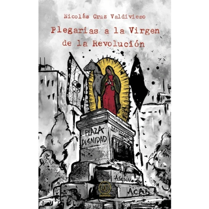 PLEGARIAS A LA VIRGEN DE LA REVOLUCION