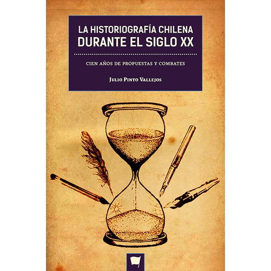 LA HISTORIOGRAFIA CHILENA DURANTE EL SIGLO XX