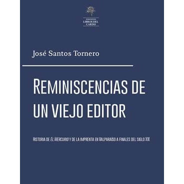 REMINISCENCIAS DE UN VIEJO EDITOR