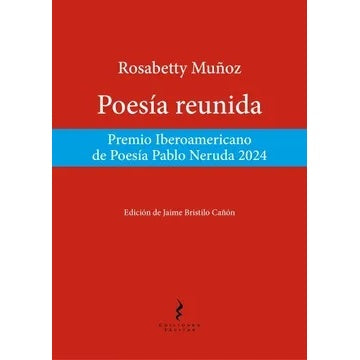 POESIA REUNIDA (ROSABETTY MUÑOZ)