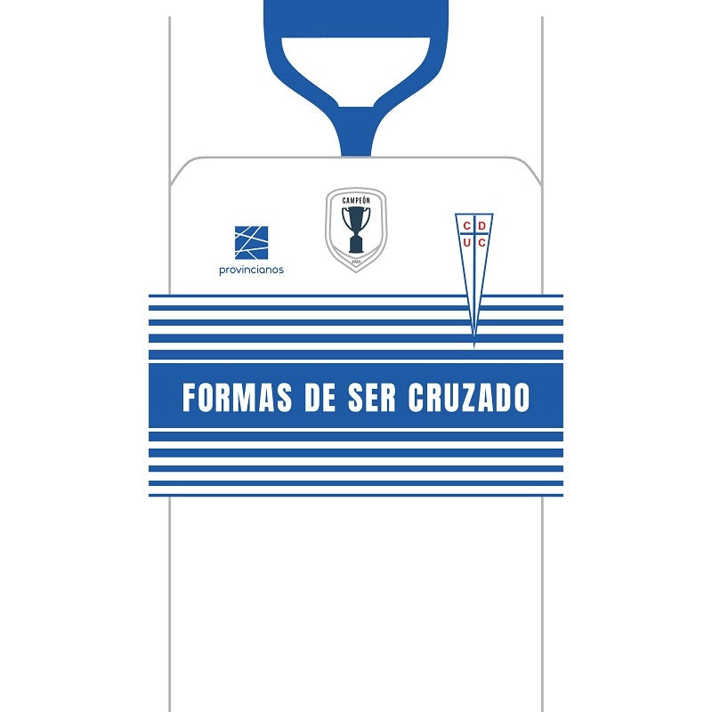 FORMAS DE SER CRUZADO