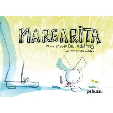 MARGARITA, EN UN MUNDO DE ADULTOS