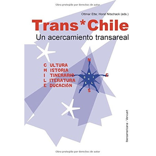 TRANS CHILE. UN ACERCAMIENTO TRANSAREAL