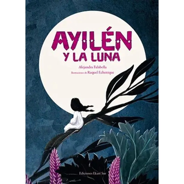 AYILEN Y LA LUNA
