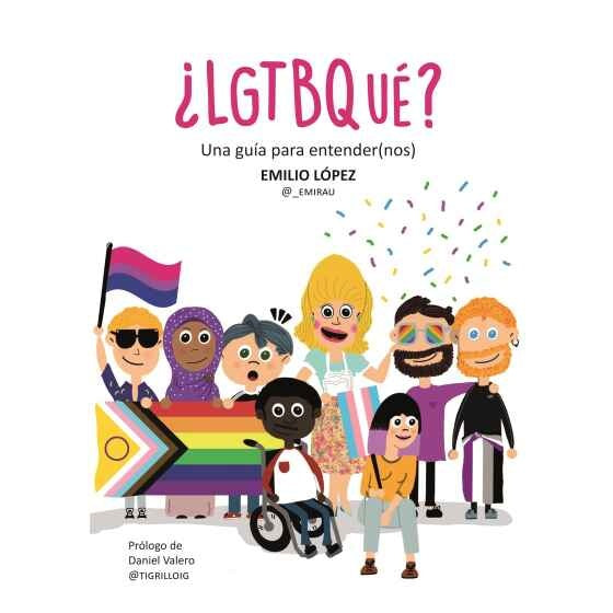 LGTBQUE. UNA GUIA PARA ENTENDER(NOS)