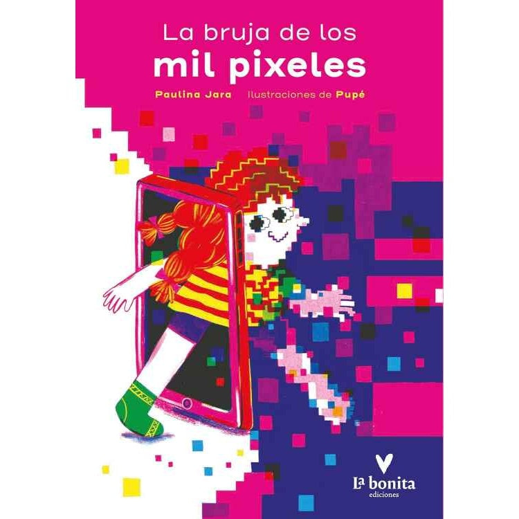 LA BRUJA DE LOS MIL PIXELES