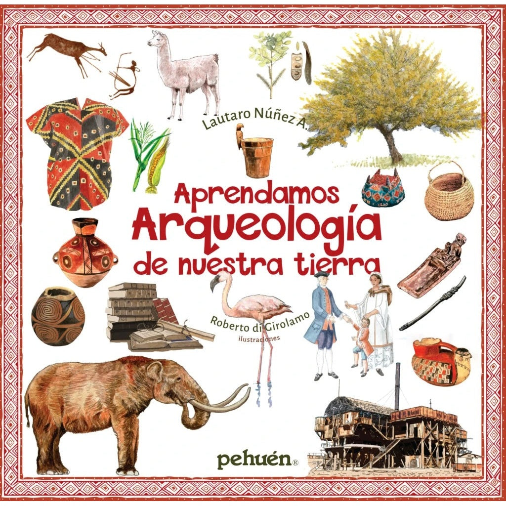 APRENDAMOS ARQUEOLOGIA DE NUESTRA TIERRA