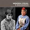 MEMORIA VISUAL E IMAGINARIOS