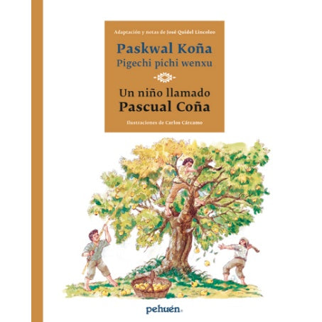 UN NIÑO LLAMADO PASCUAL COÑA