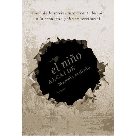 EL NIÑO ALCALDE