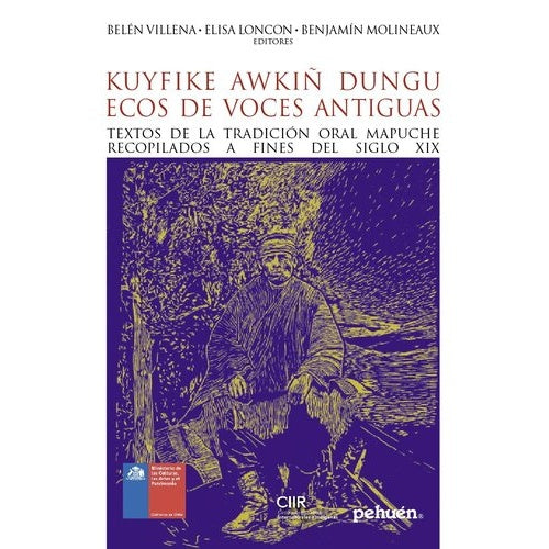 KUYFIKE AWKIÑ DUNGU ECOS DE VOCES ANTIGUAS