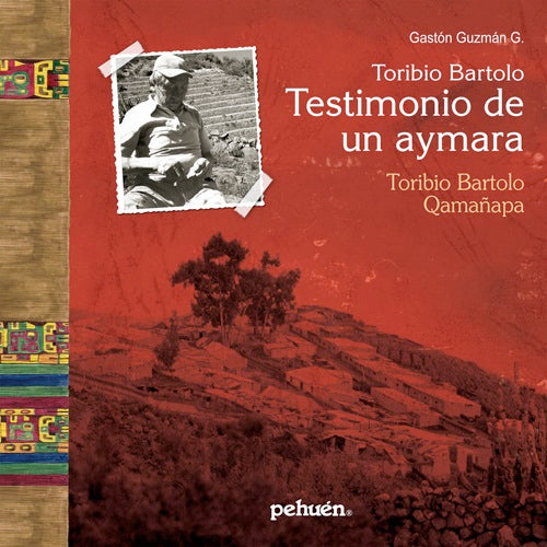 TORIBIO BARTOLO TESTIMONIO DE UN AYMARA