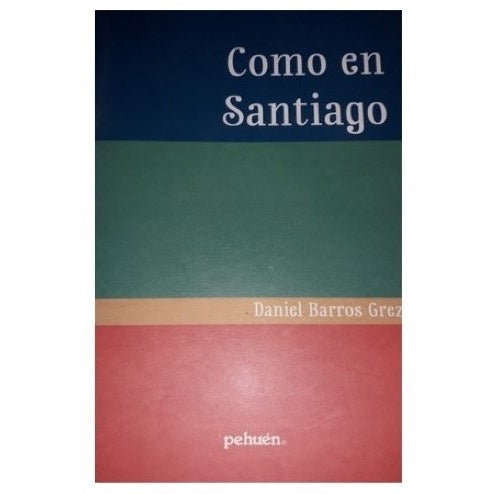 COMO EN SANTIAGO