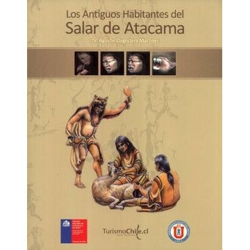 LOS ANTIGUOS HABITANTES DEL SALAR DE ATACAMA