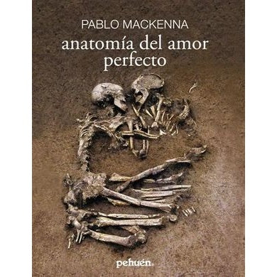 ANATOMIA DEL AMOR PERFECTO