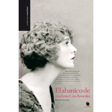 EL ABANICO DE MADAME CZECHOWSKA