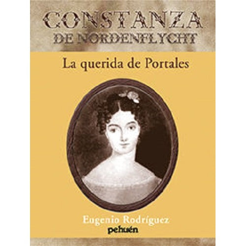 CONSTANZA DE NORDENFLYCHT LA QUERIDA DE PORTALES