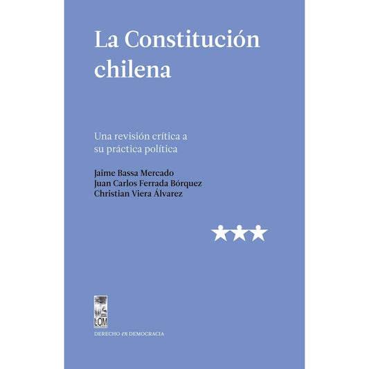 LA CONSTITUCION CHILENA