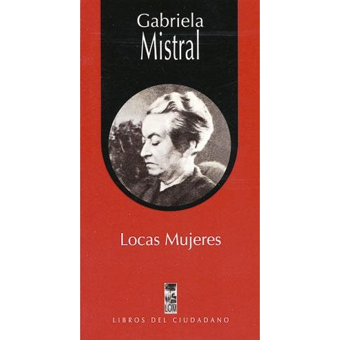 LOCAS MUJERES (COLECCION LIBROS DEL CIUDADANO)