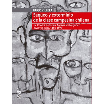 SAQUEO Y EXTERMINIO DE LA CLASE CAMPESINA