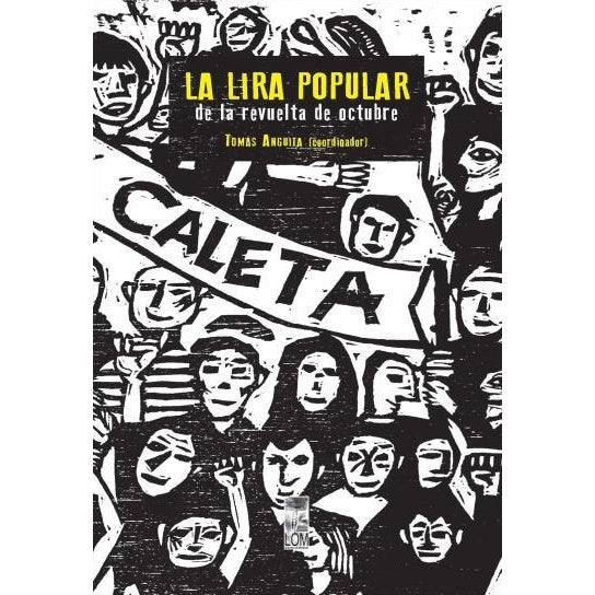 LA LIRA POPULAR DE LA REVUELTA DE OCTUBRE