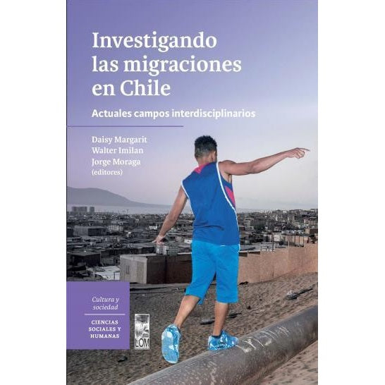 INVESTIGANDO LAS MIGRACIONES EN CHILE