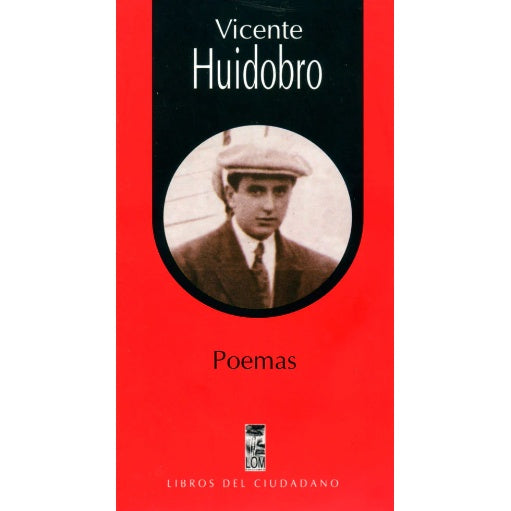 POEMAS VICENTE HUIDOBRO (COLECCION LIBROS DEL CIUDADANO)