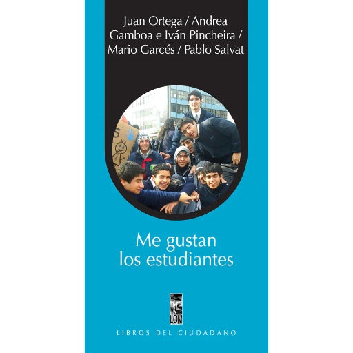 ME GUSTAN LOS ESTUDIANTES (COLECCION LIBROS DEL CIUDADANO)