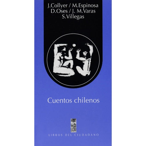 CUENTOS CHILENOS (LOM) (COLECCION LIBROS DEL CIUDADANO)
