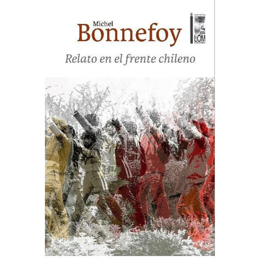 RELATO EN EL FRENTE CHILENO
