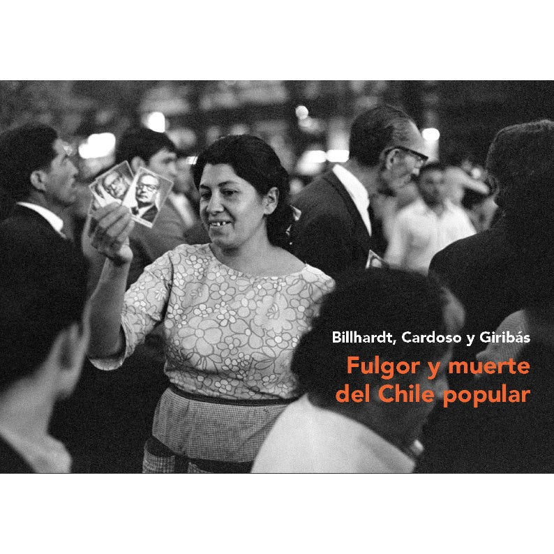 FULGOR Y MUERTE DEL CHILE POPULAR