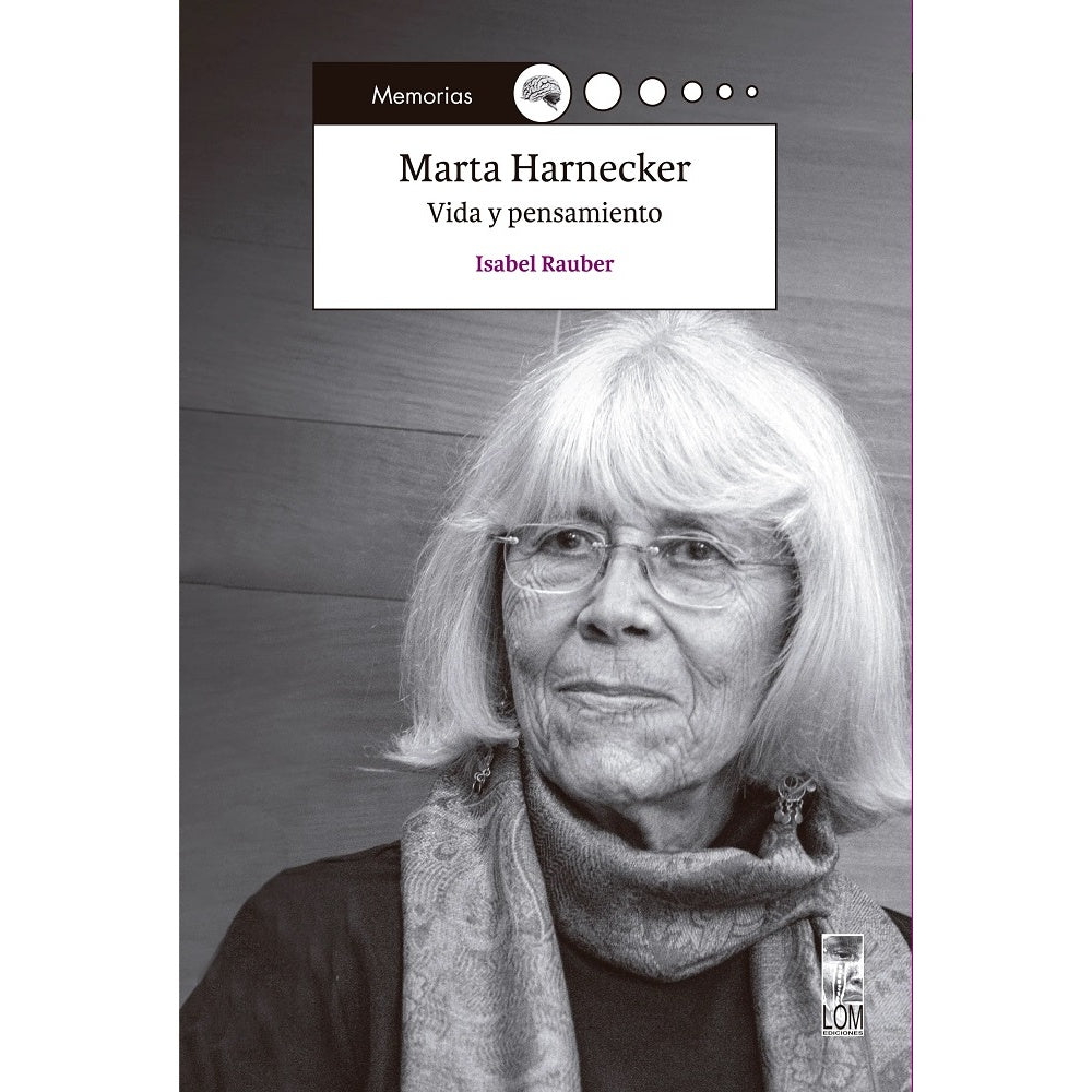 MARTA HARNECKER VIDA Y PENSAMIENTO