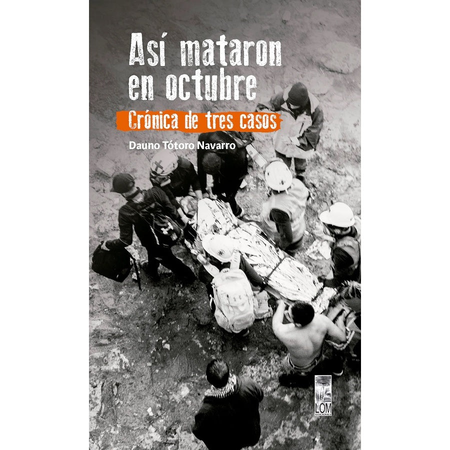 ASI MATARON EN OCTUBRE