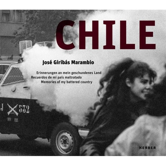 CHILE. RECUERDOS DE MI PAIS MALTRATADO