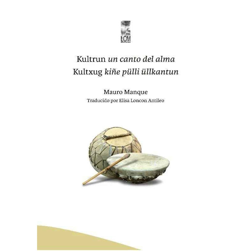 KULTRUN. UN CANTO DEL ALMA