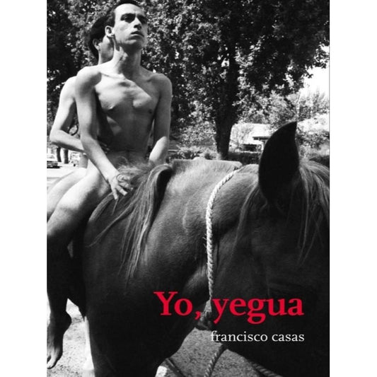 YO, YEGUA