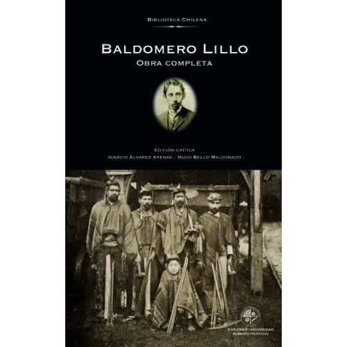 BALDOMERO LILLO. OBRA COMPLETA