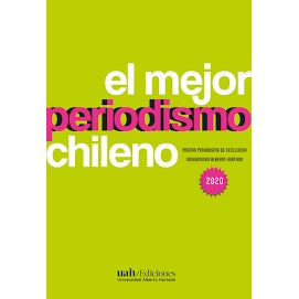 EL MEJOR PERIODISMO CHILENO - 2020