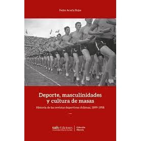 DEPORTE, MASCULINIDADES Y CULTURA DE MASAS
