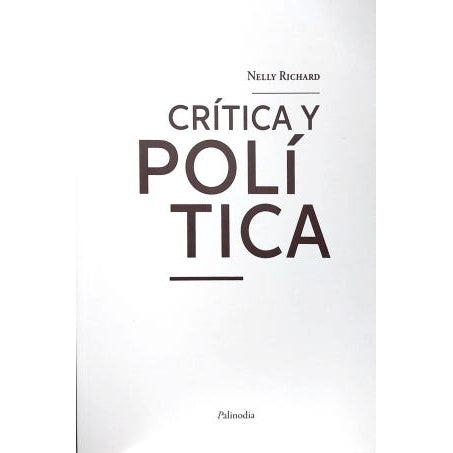 CRITICA Y POLITICA
