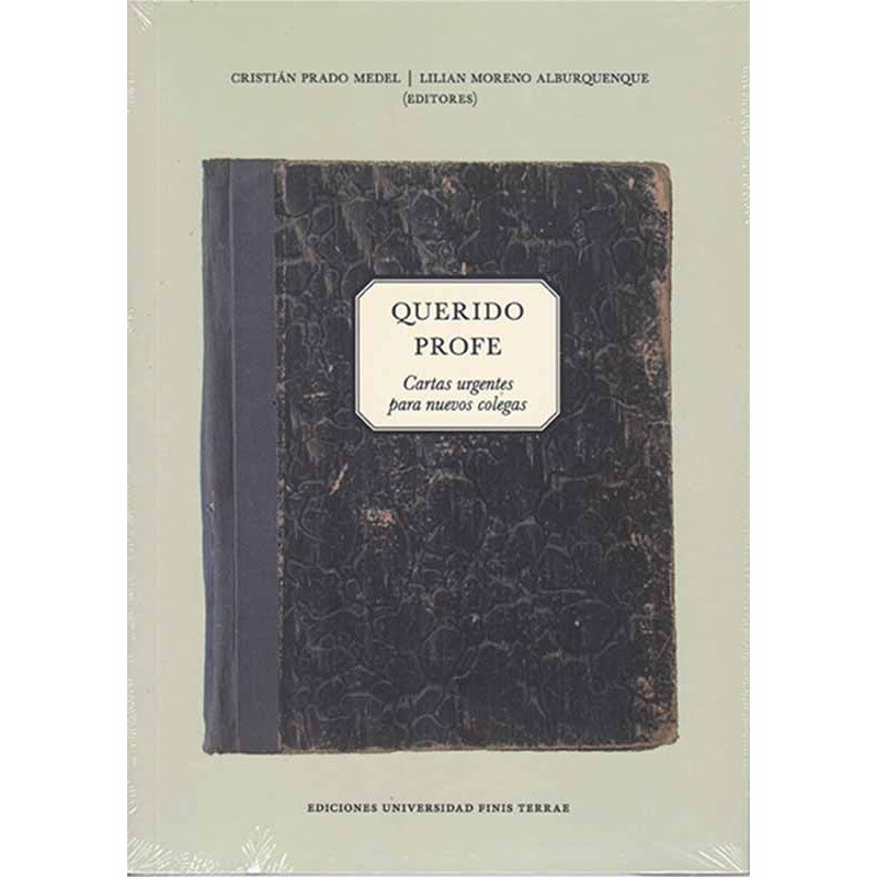 QUERIDO PROFE. CARTA PARA NUEVOS COLEGAS