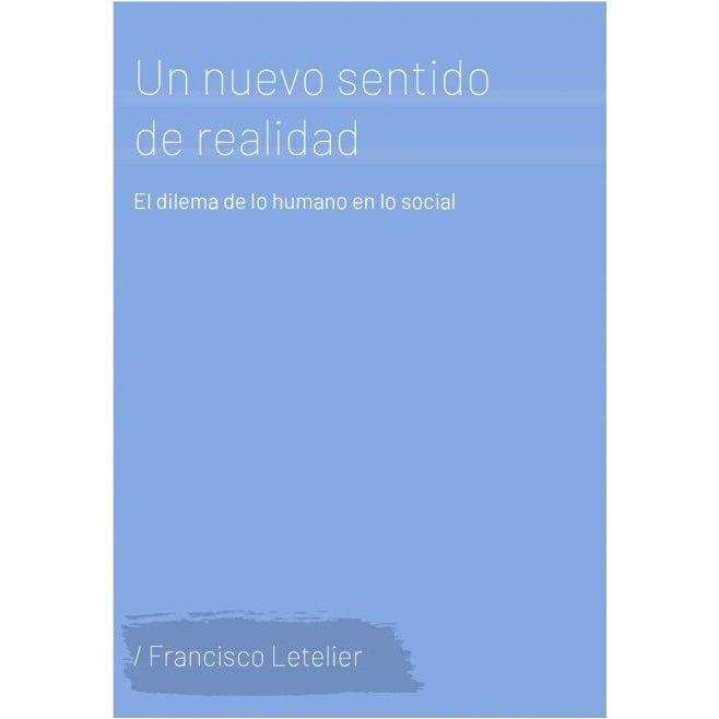UN NUEVO SENTIDO DE REALIDAD