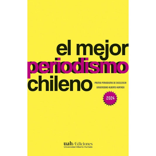 EL MEJOR PERIODISMO CHILENO - 2024