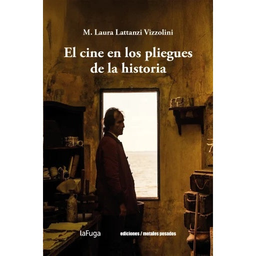 EL CINE EN LOS PLIEGUES DE LA HISTORIA