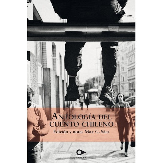 ANTOLOGIA DEL CUENTO CHILENO